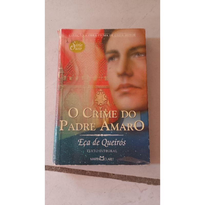 2 livros : livro o crime do padre amaro+ livro escreva Isaura