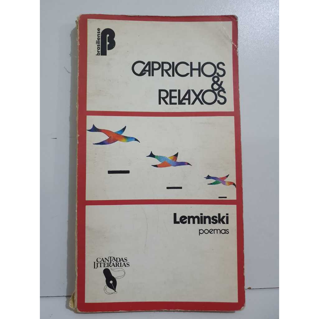 Livro: Caprichos & Relatos – Poemas - Paulo Leminski