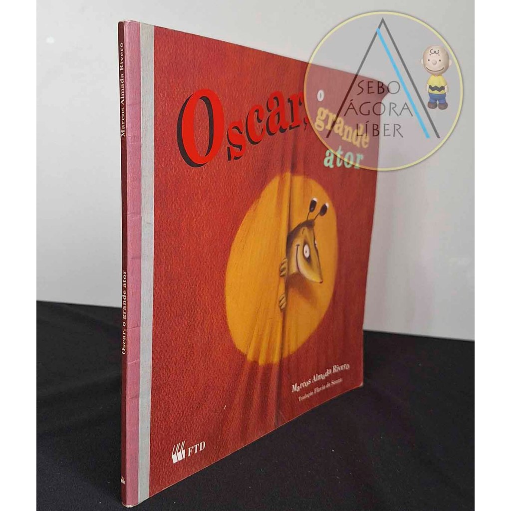 Oscar, o Grande Ator [paperback] , Marcos Almada Rivero, Flavio de Souza