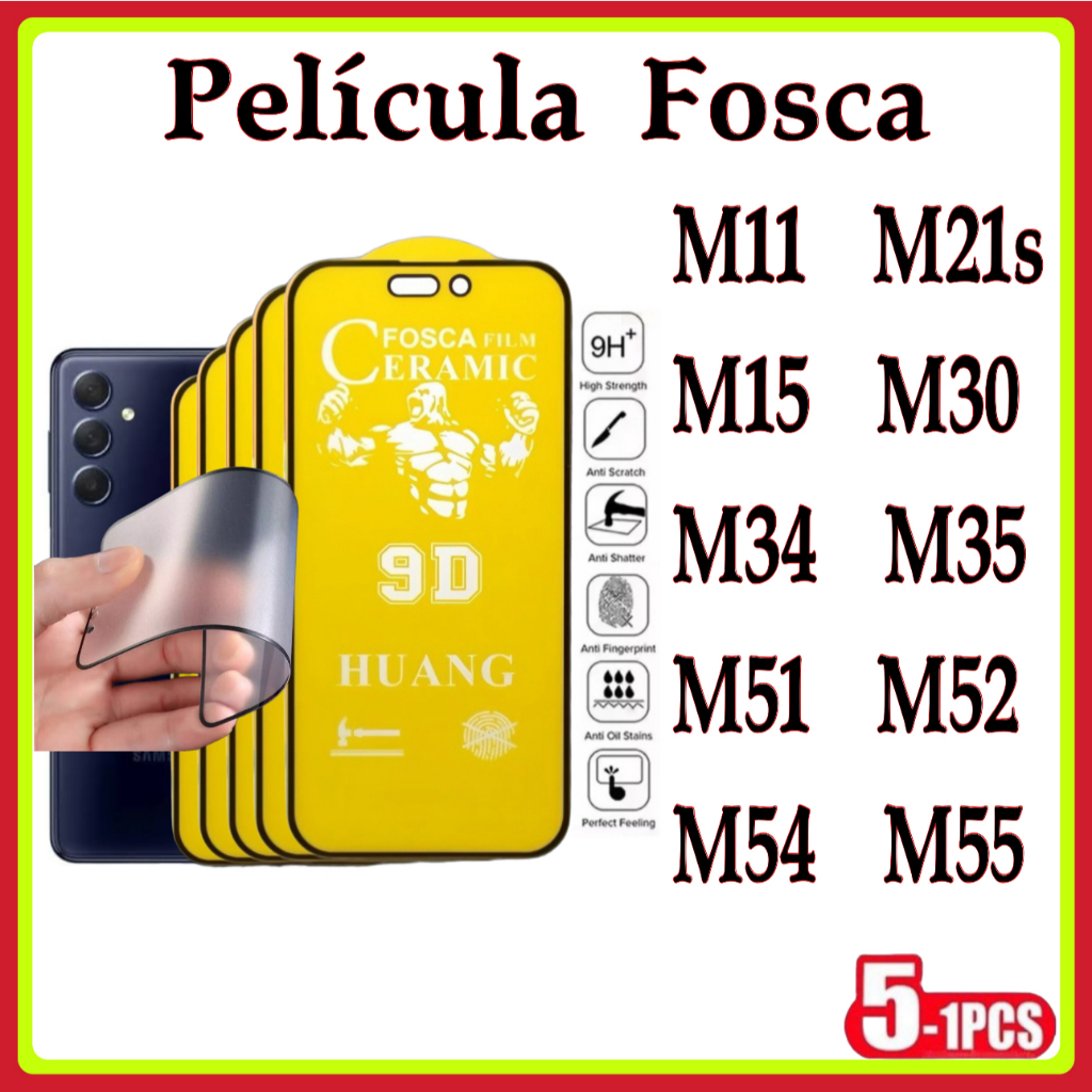 Película Fosca Cerâmica Flexível 9D Hidrogel Samsung M11 M21S M15 M30 M34 M35 M51 M52 M54 M55 em Oferta na Shopee