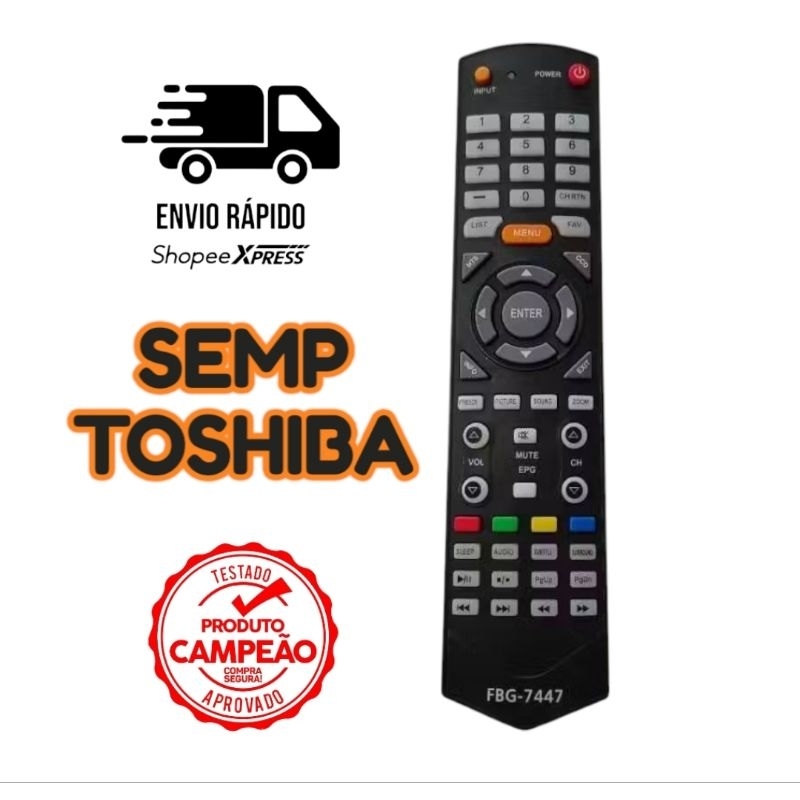 Controle Remoto Tv Semp Toshiba Ct-6560 LED 32/40/42/48/50 Polegadas FBG-7447