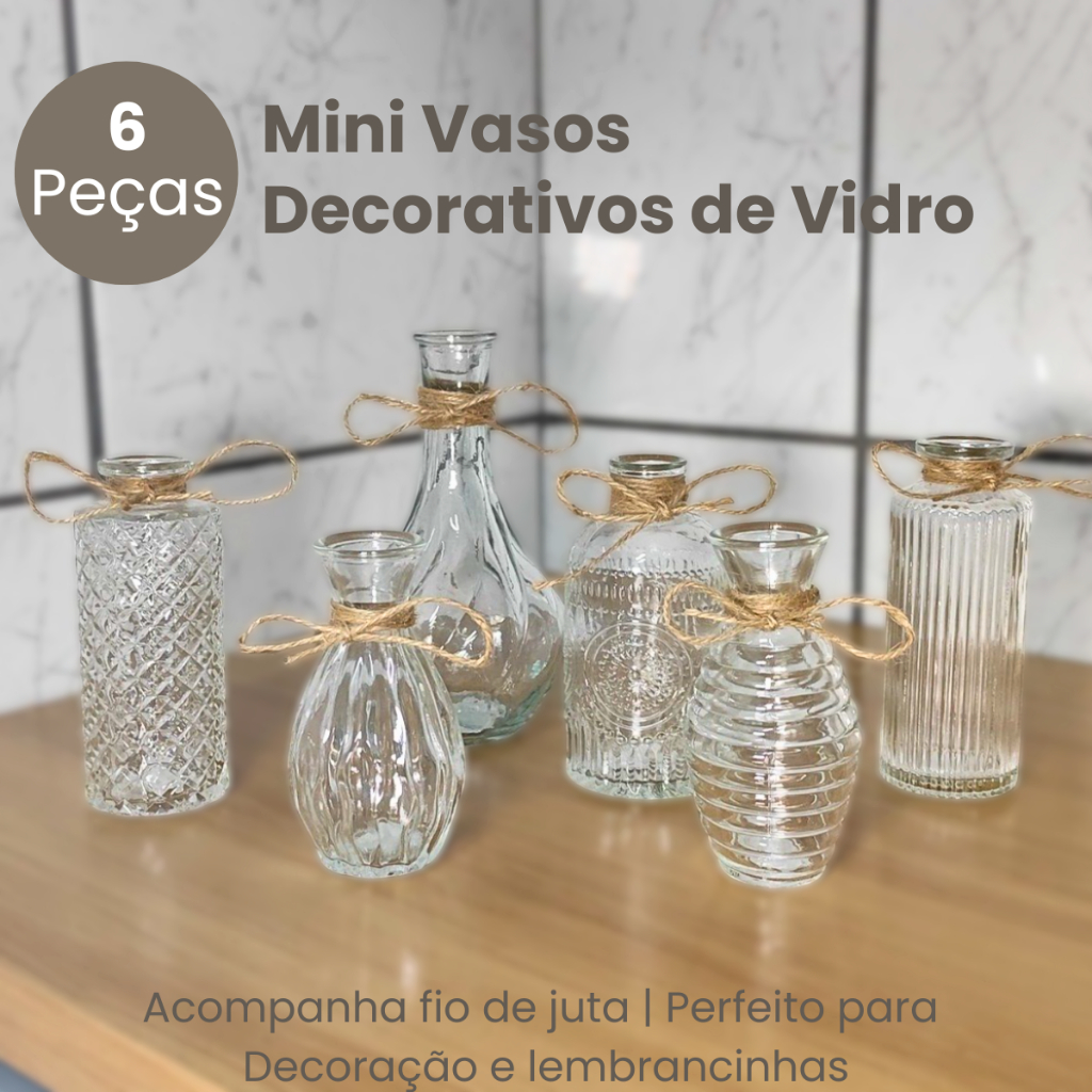 Kit 6 Mini Vasos Decorativo de Vidro - Enfeites Casa Presente Aromatizador Arranjo de Flores Plantas
