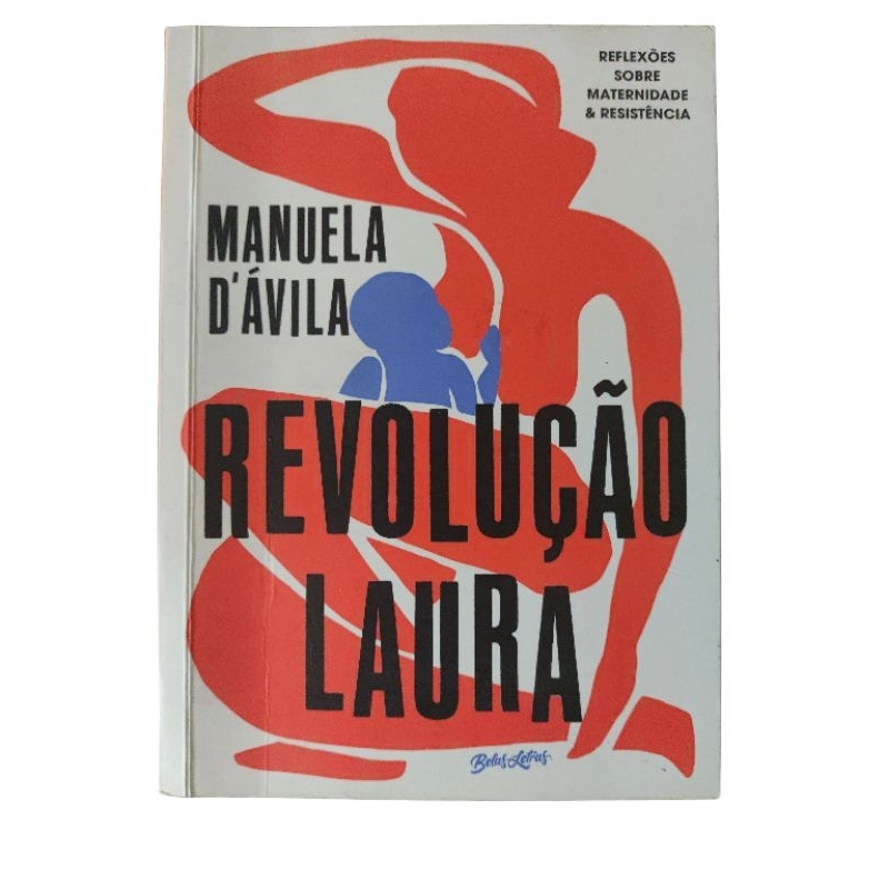 Revolução Laura de Manuela D'Ávila