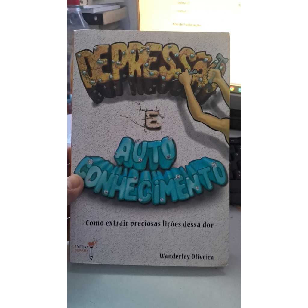 Depressão e auto conhecimento Wsnderley de Oliveira