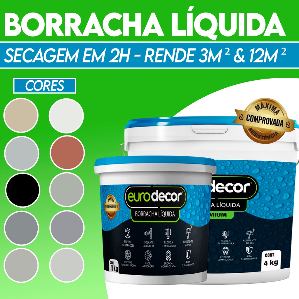 Borracha Líquida 4kg e 1Kg Impermeabilizante Eurodecor Várias Cores em Oferta na Shopee