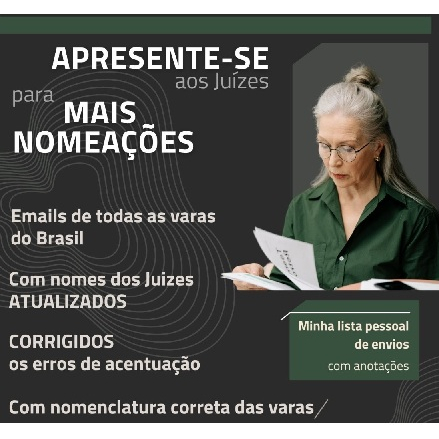 Perito Divulgue sua Perícia Emails Nomes dos Juízes de todos TJ do Brasil TI Contábil Médica Engenharia Grafotécnica etc