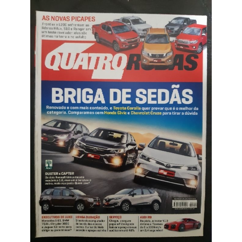 Revista Quatro Rodas ABRIL de 2017 Edição n° 694 – Corolla x Civic x Cruze. Ranger x S10 x Hilux x L200 x Frontier. R8