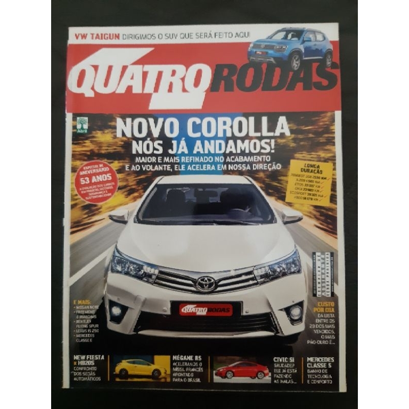 Revista Quatro Rodas AGOSTO de 2013 Edição n° 646 – Novo Corolla. Freemont. New Fiesta x HB20. Civic Si. Megane RS.