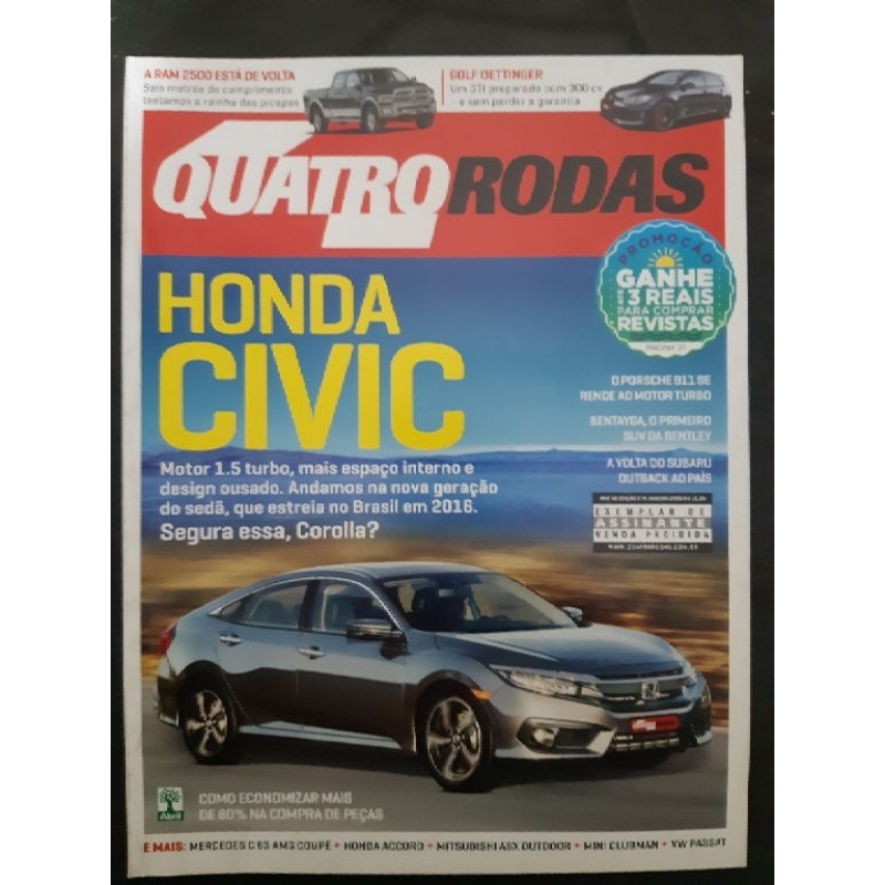 Revista Quatro Rodas JANEIRO de 2016 Edição n° 678 – Novo Civic Turbo. RAM 2500. Golf Dettinger. Accord. Asx. Passat.