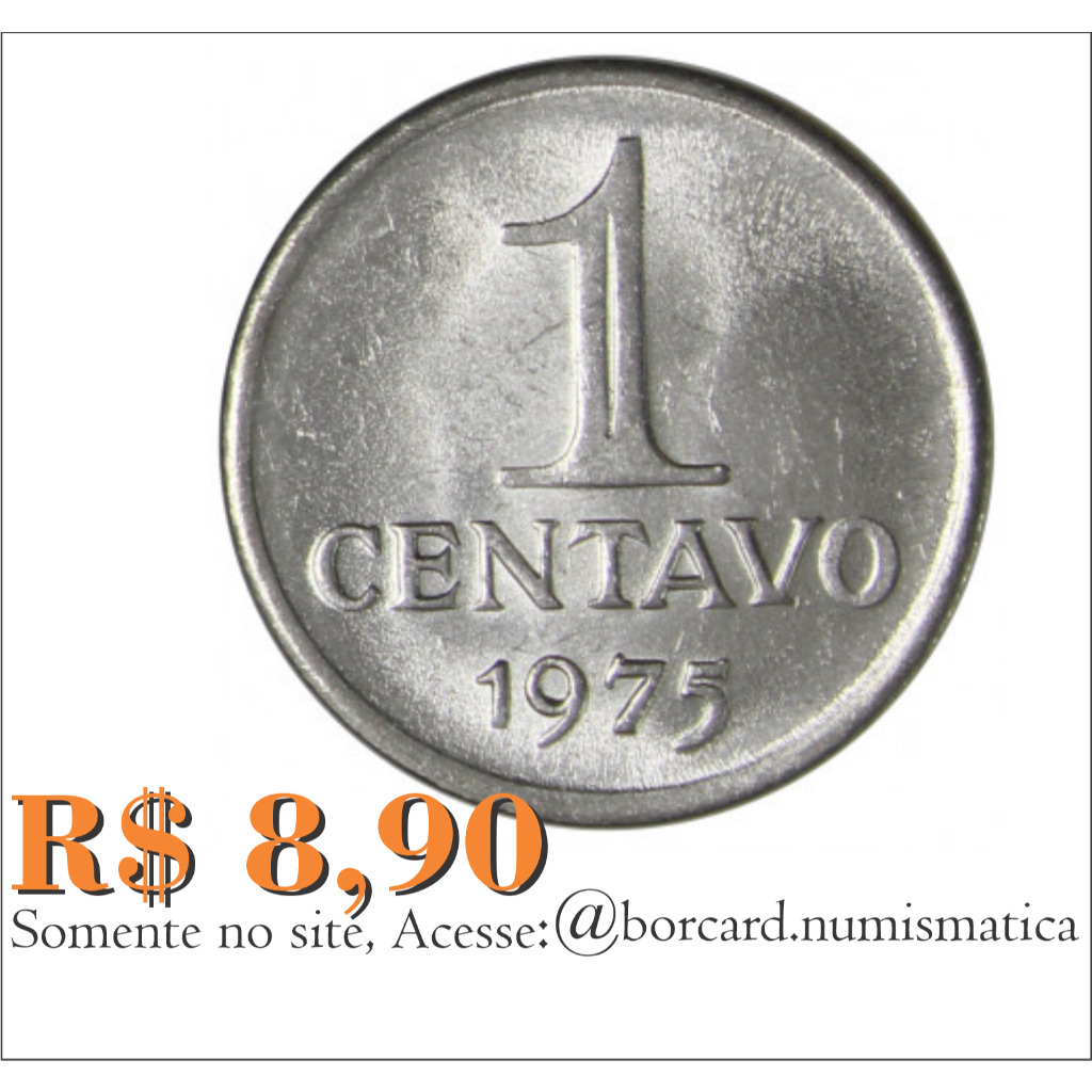 🇧🇷 🛑 Moeda 1 Centavos 1975 - DATA ESCASSA