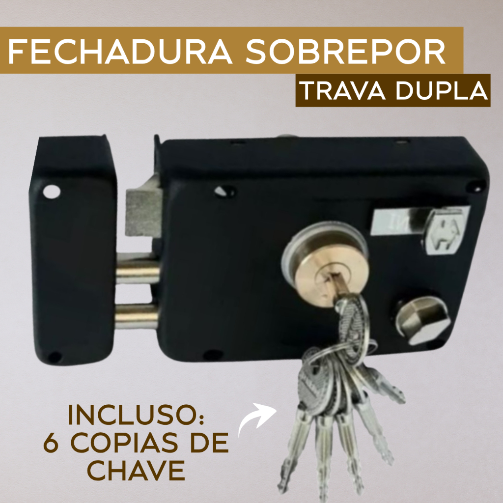 Fechadura Sobrepor Tetra para Portão e Porta com Trava Dupla Acompanha 6 Cópias de Chaves