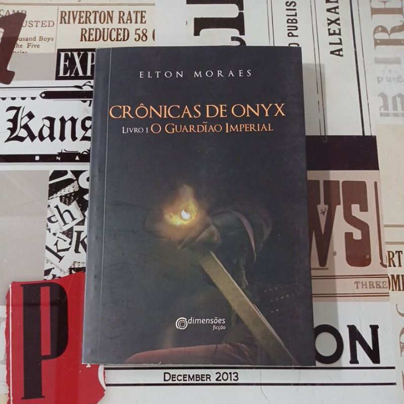 Crônicas de Onyx (livro 1): O Guardião Imperial - Elton Moraes