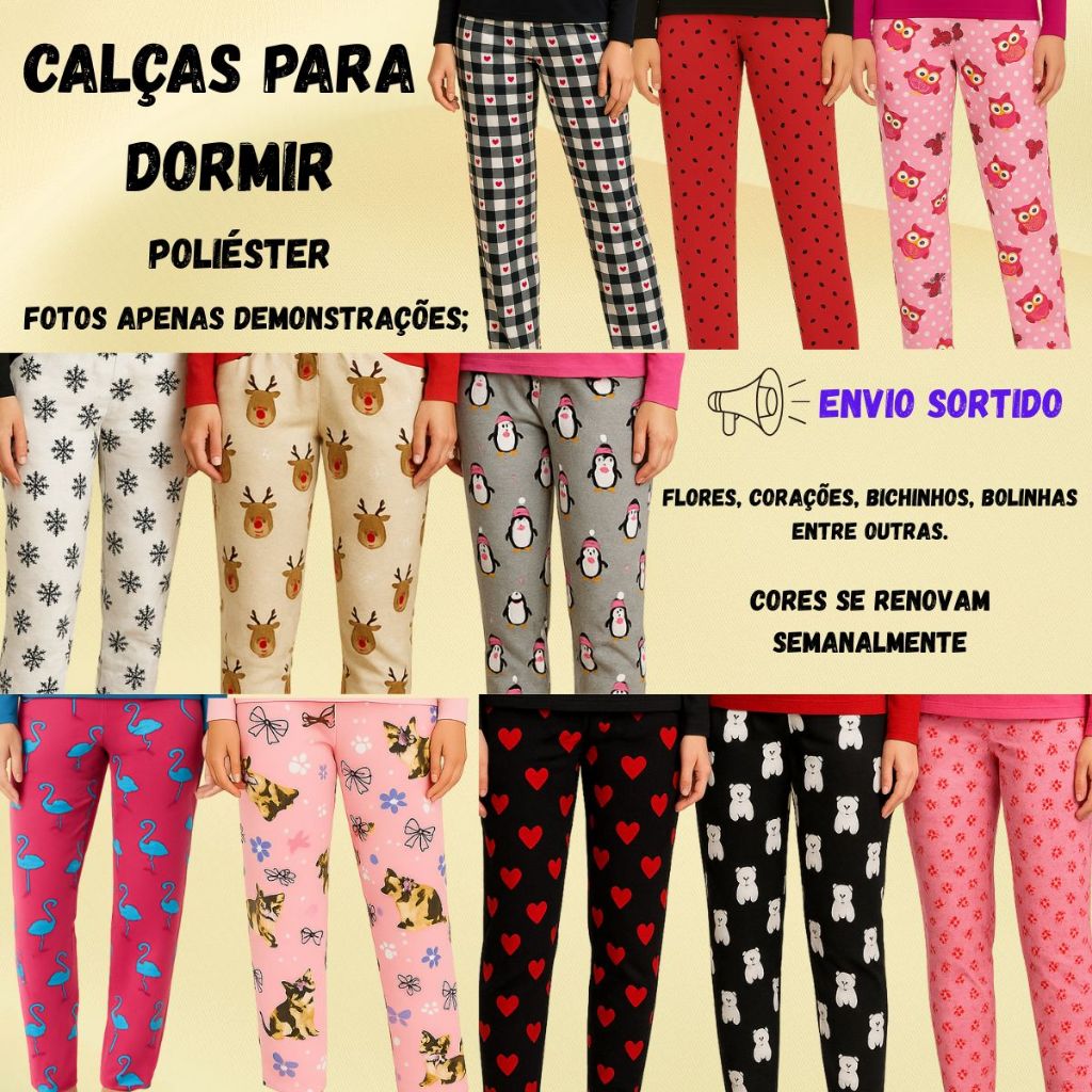 01 CALÇA PIJAMA FEMININA MEIA ESTAÇÃO para Dormir de Poliéster (Estampas Sortidas) em Oferta na Shopee