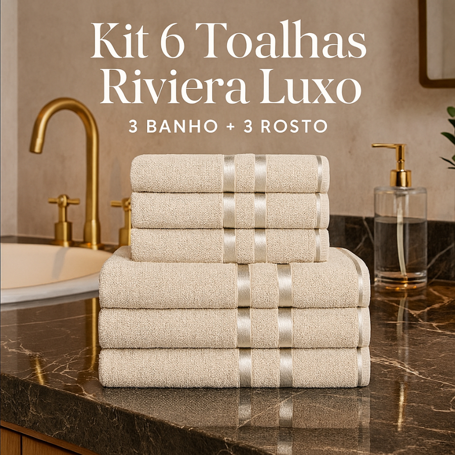 Kit 6 Toalhas Riviera Luxo 3 Banho + 3 Rosto | 100% Algodão