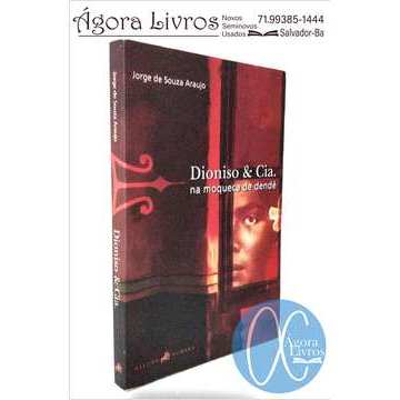 Dionisio & Cia na Moqueca de Dendê  (autografado)