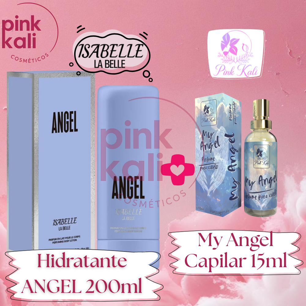 Kit Angel : ("Angel Hidratante 200ml Isabelle la Belle" + "My Angel 15ml Perfume Capilar Pink Kali") Perfume cabelo