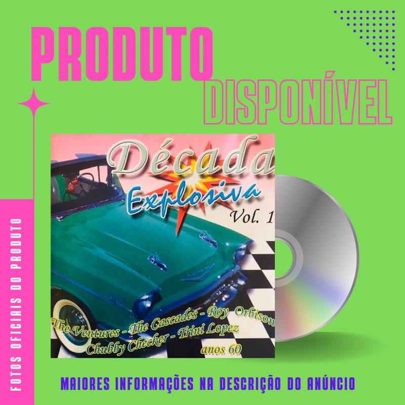 CD DÉCADA EXPLOSIVA - ANOS 60 - VOLUME 1 - The Ventures, The Cascades, Roy Orbison, Chubby Checker, Trini Lopez