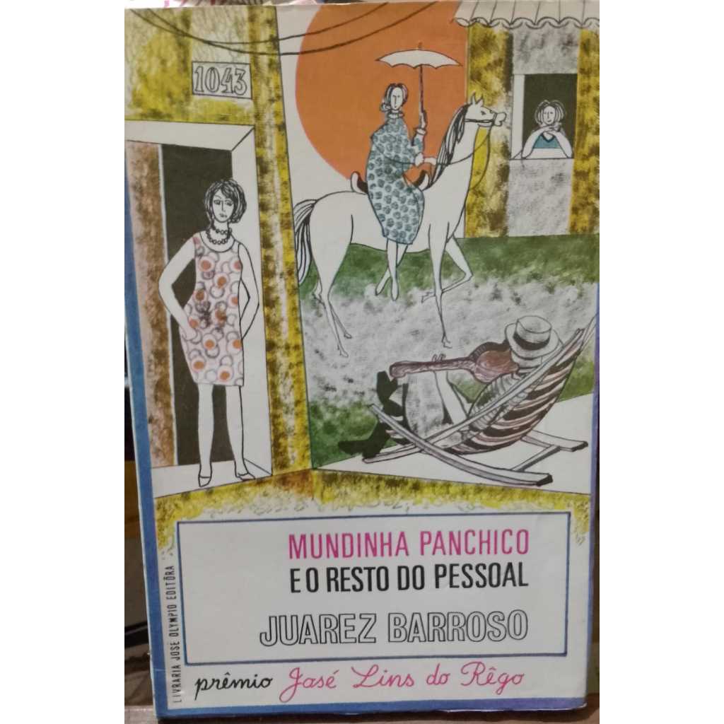 LIVRO- MUNDINHA PACHICO E O RESTO DO PESSOAL- 1969- JUAREZ BARROSO- RARIDADE