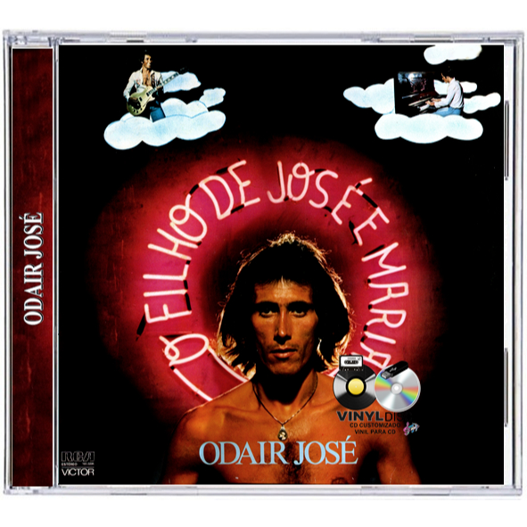 CD ODAIR JOSÉ - FILHO DE JOSÉ E MARIA 1977 / EDÇÃO VINYL DISC