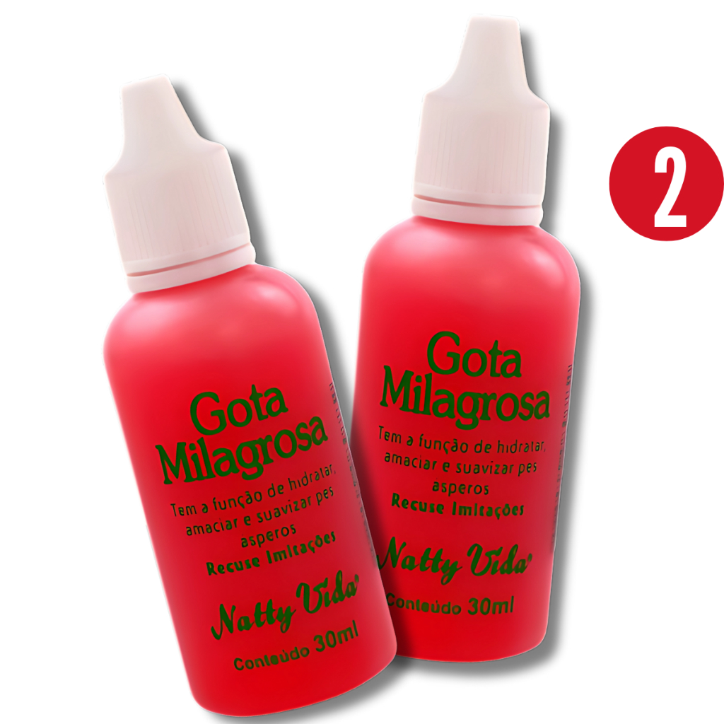 Kit 2 Gota Milagrosa 30ml Naty vida para os pés Resultado imediato