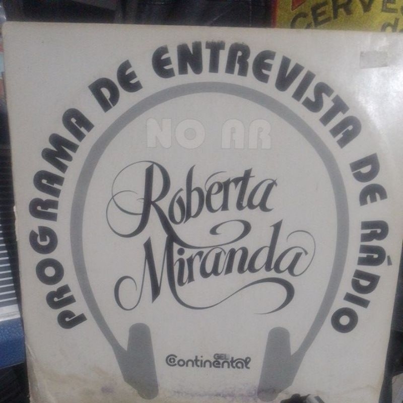 LP ROBERTA MIRANDA (NO AR ) PROGRAMA DE ENTREVISTA DE RADIO (1993)