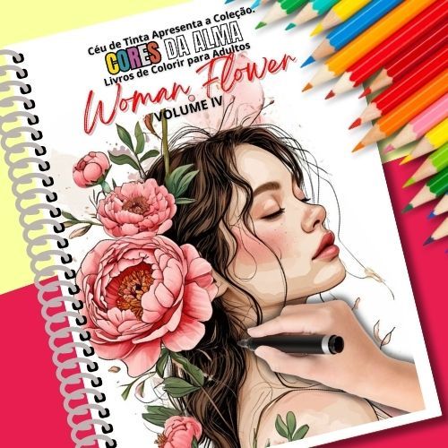 Livro de Colorir para Adultos – Woman Flower – Mulheres e Flores em Arte Delicada em Oferta na Shopee