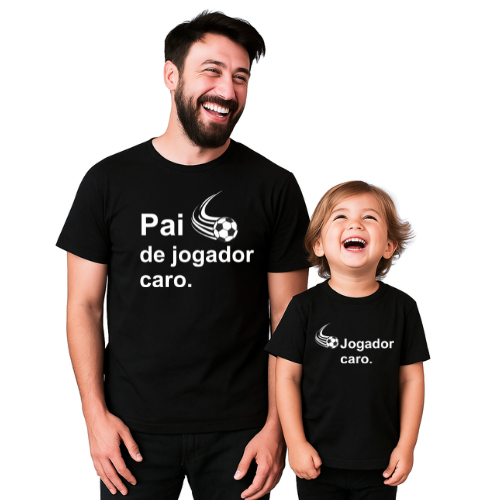 Kit Camisa Tal Pai Tal filho Estampada100% Algodão Pai de Jogador Caro Dia do Pais.