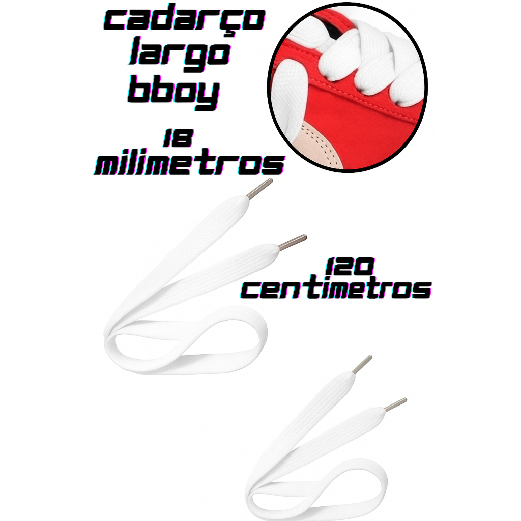 Cadarço BBOY 120cm BRANCO Largo Grosso 18mm – para Tênis sapatos mochilas Sacolas