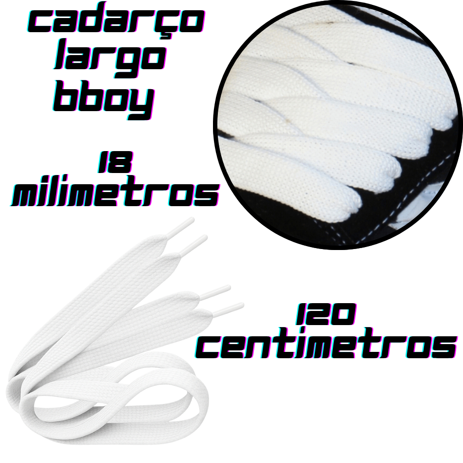 Cadarço BBOY 120cm BRANCO Largo Grosso 18mm Resistência para Tênis sapatos mochila Qualidade Premium