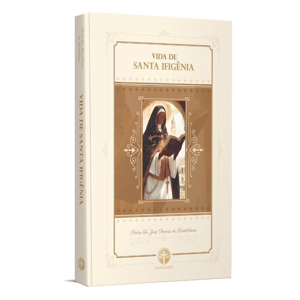 Vida de Santa Ifigênia - Pe. Fr. José Pereira de Sant'Anna - CAPA DURA