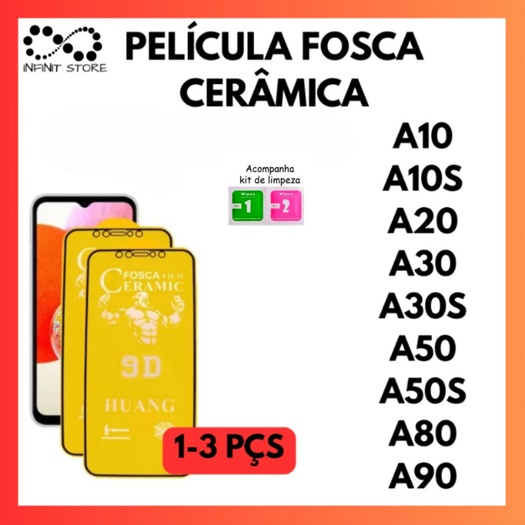 Película Fosca Cerâmica Flexível 3D/9D Para Samsung A10 A10S A20 A30 A30S A50 A50S A80 A90