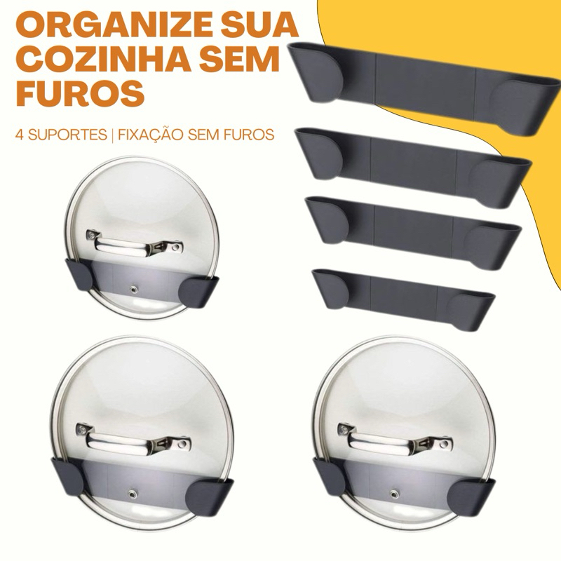 Kit Suporte Para Tampa de Panela 4 unidades | Adesivo organizador de Armário | Cozinha Sem furo