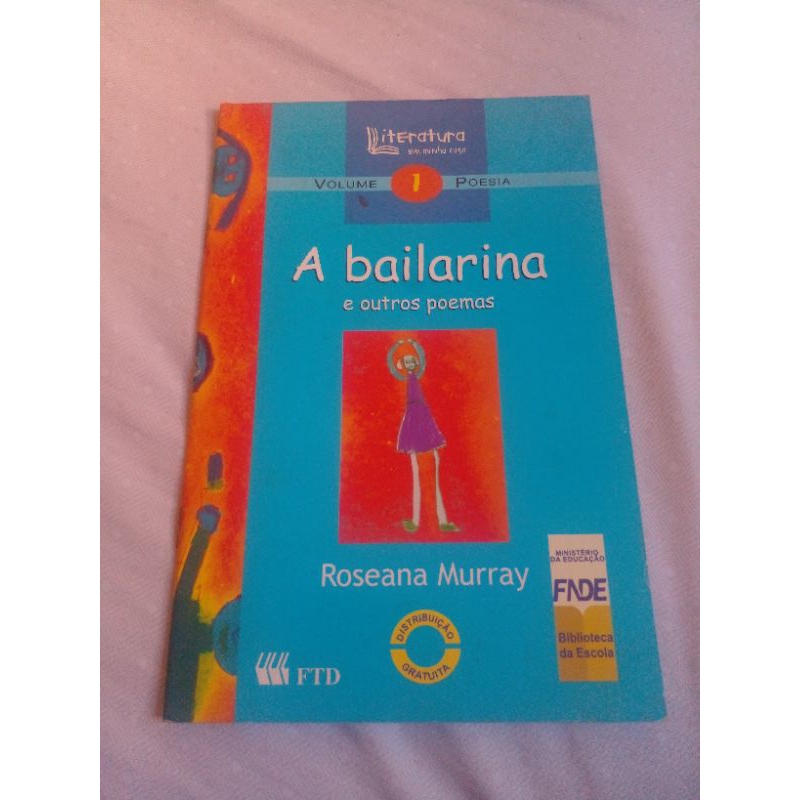 Livro A bailarina e outros poemas Roseanna Murray