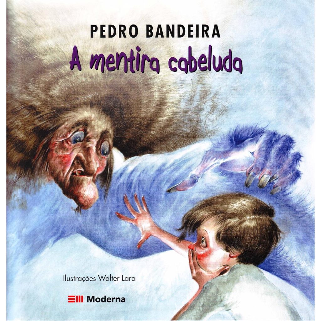 LIVRO A MENTIRA CABELUDA- PEDRO BANDEIRA (NOVO)
