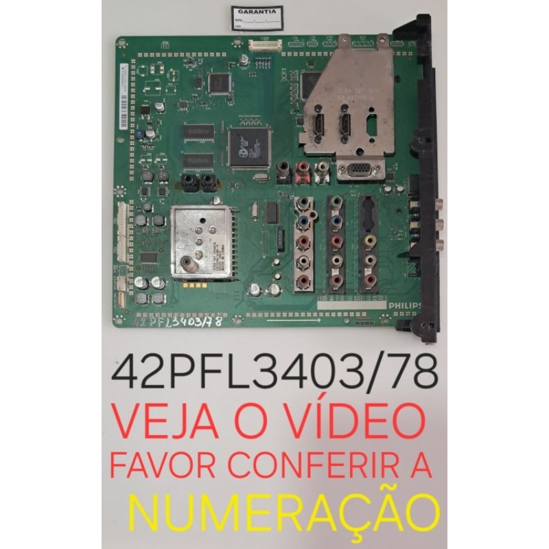 PLACA PRINCIPAL TV PHILIPS 42PFL3403/78 3139 147 26481A FOTOS, VÍDEO E DESCRIÇÃO 3139 123 63421 V5 WK749.2