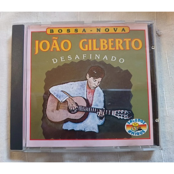 Cd João Gilberto - Desafinado - Importado Italy - Excelente Estado