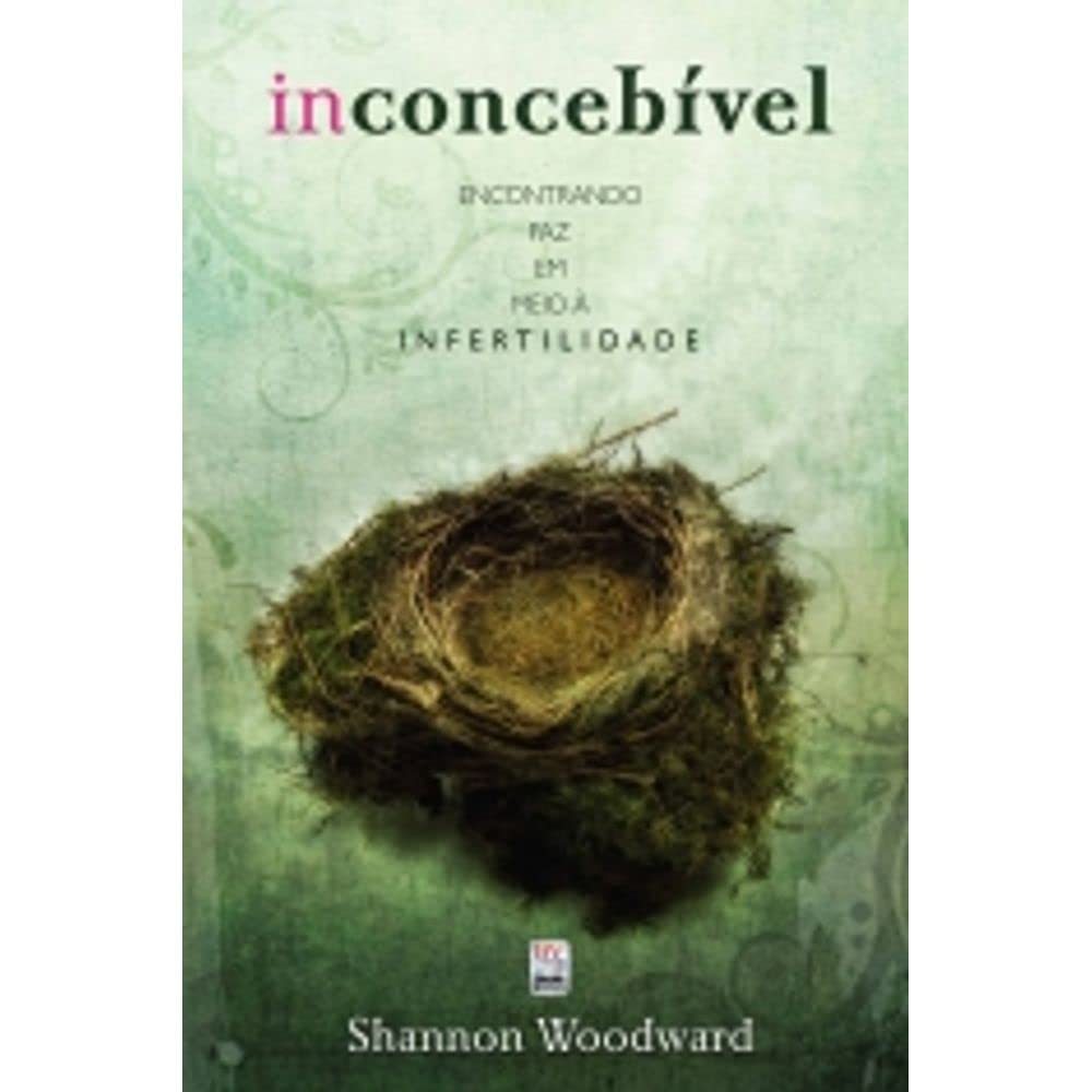 Livro Inconcebível de Shannon Woodward
