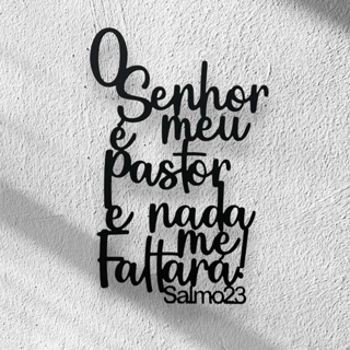 Quadro Decorativo Salmo 23 O Senhor É Meu Pastor MDF com Fita Dupla Face Aplique Quarto e Sala Frase em Oferta na Shopee