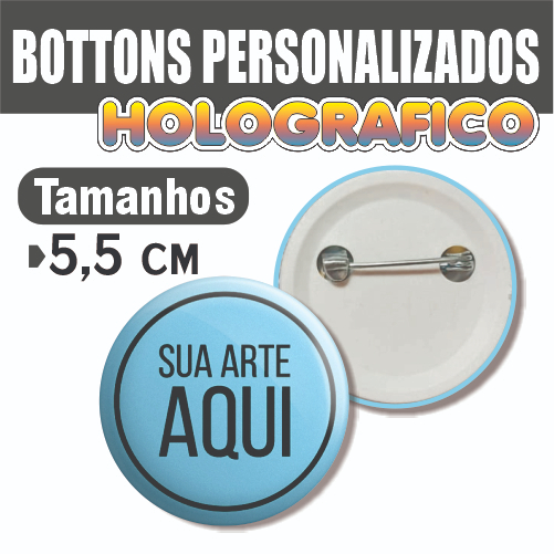 10 Bottons Personalizado 5,5cm Holografico Botons Butons Broche Pin 5,5cm em Oferta na Shopee