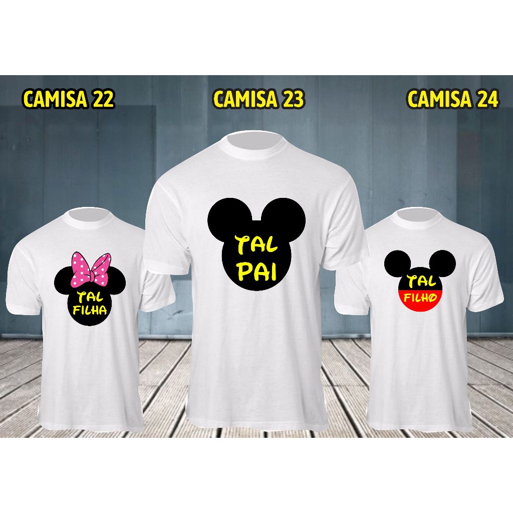 KIT COM 2 OU 3 CAMISETAS ADULTO INFANTIL BODY BEBÊ PLUS SIZE DIA DOS PAIS TAL PAI TAL FILHO FILHA MICKEY MINNIE R3384