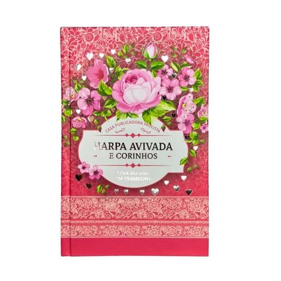 HARPA AVIVADA E CORINHOS CAPA DURA L. HIPERG. MOD. 03 FLORAL ROSA