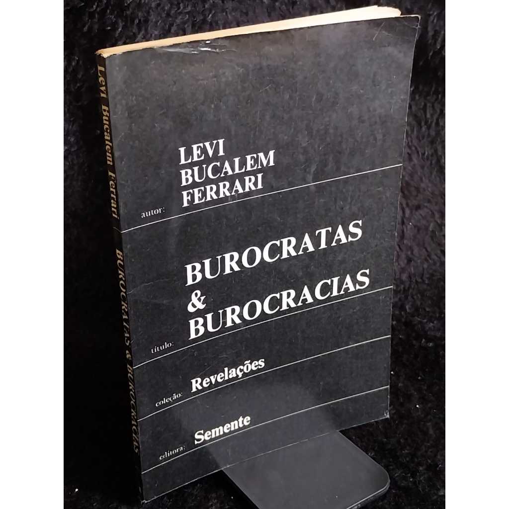 Livro Burocratas & Burocracias Livro usado desapego literário Sebo de Livros usados antigos 1981