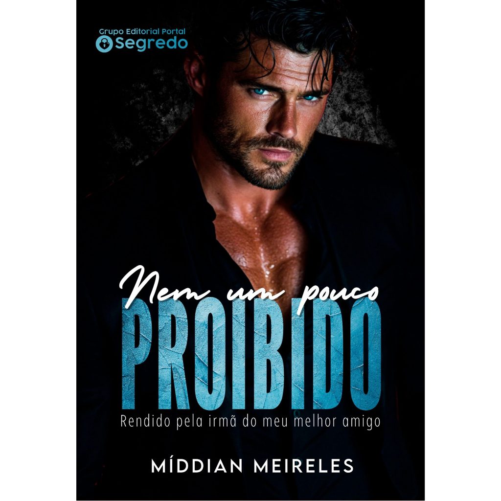Nem um pouco proibido - Middian Meireles