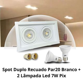 Spot Duplo Recuado Par20 Branco + 2 Lâmpada Led 7W Pix em Oferta na Shopee