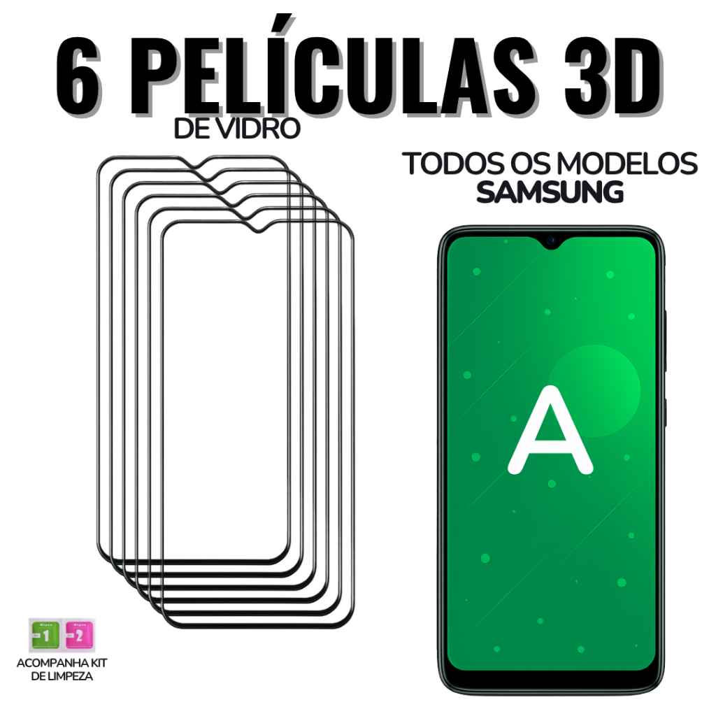 6 Películas Samsung A de Vidro 3D para Todos: A26 / A36 / A56 / A05 / A15 / A25 /A03 /A13 / A23 /A10