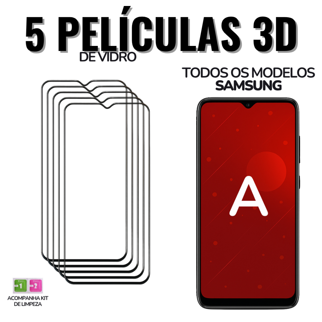 5 Películas Samsung A de Vidro 3D para Todos: A26 / A36 / A56 / A05 / A15 / A25/ A03 /A13 / A23 /A10