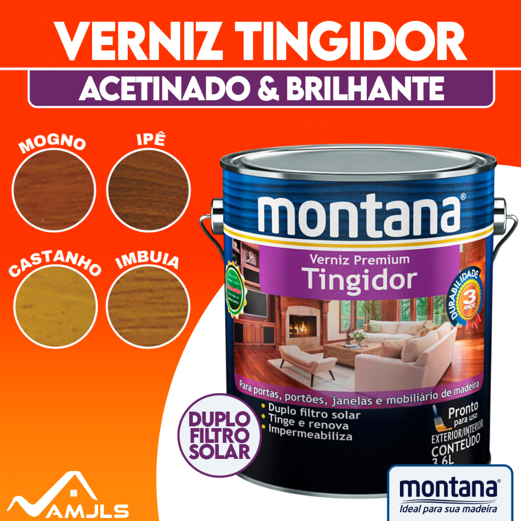 Verniz Tingidor Montana Imbuia Ipê Mogno Castanho 3,6Gl
