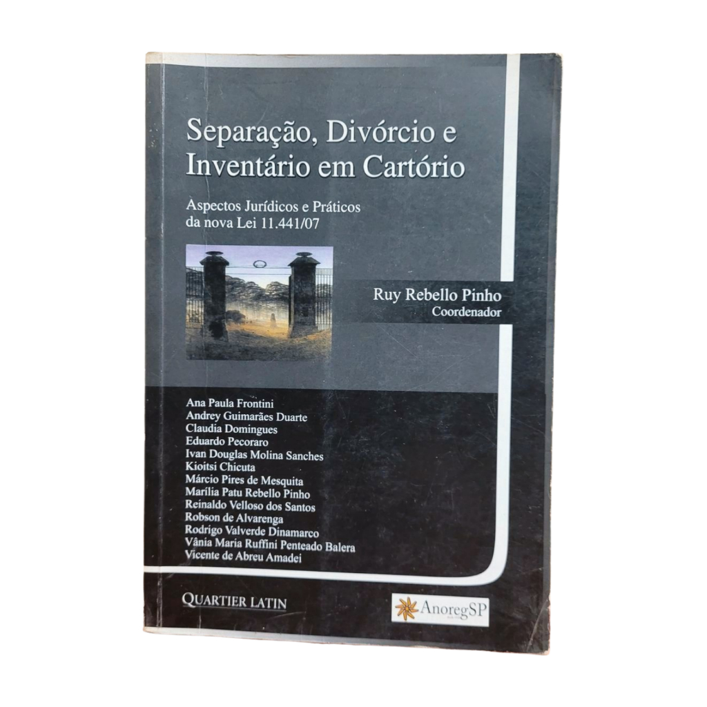 Livro: Separação, Divórcio e Inventário em Cartório - Ruy Rebello Pinho