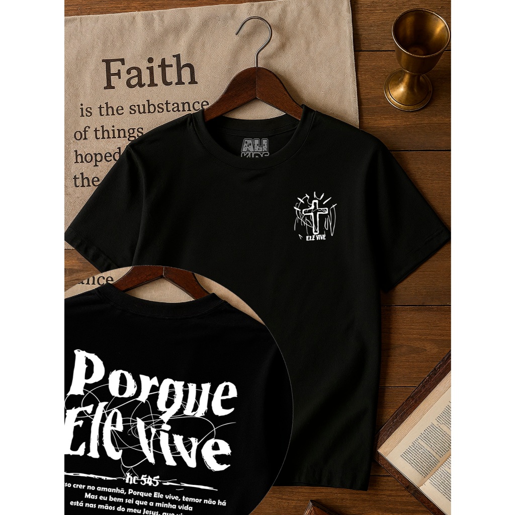 Camiseta 100% Algodão Gospel Juvenil e Infantil Menino Menina 2 ao 16 anos Porque ele vive em Oferta na Shopee