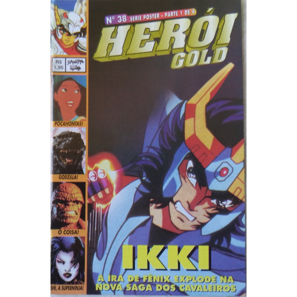 Revista Heroi Gold N° 38 Série Poster Ikki a ira de fênix